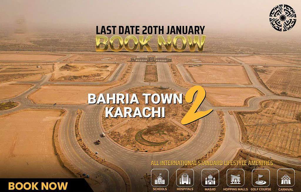 Bahria Town Karachi 2 Last Date of Booking