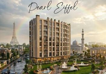 Pearl Eiffel – A Landmark of Luxury Living in Bahria Town Lahore