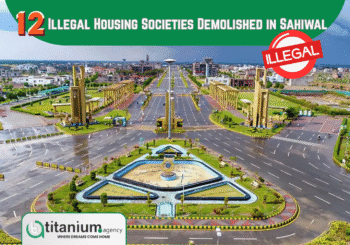 12 Illegal Housing Societies Demolished in Sahiwal