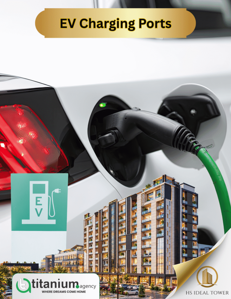 ev charging ports HS Ideal Tower Bahria Town Lahore – Construction Update