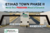 Etihad Town Phase II Possession 2026 – Location, Features & Investment Guide